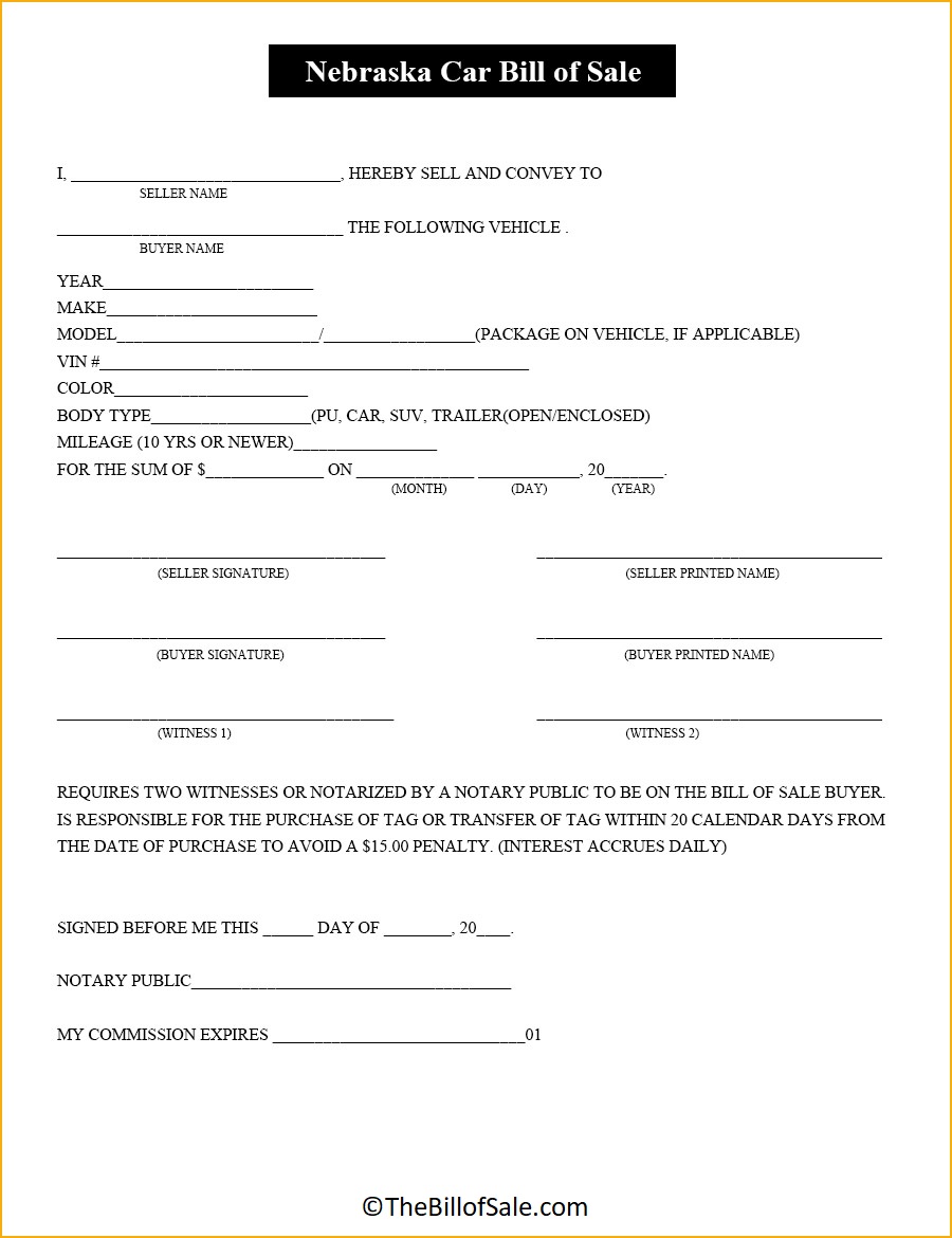 Nebraska Bill Of Sale Form For General Car Vehicle And Dmv Pdf 9215